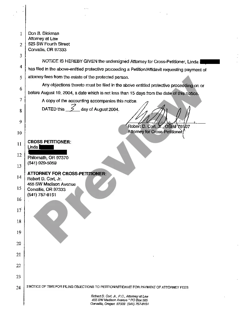 Get A05 Notice of Time for Filing Objections to Petition Affidavit for Payment of Attorney Fees Preview A05 Notice of Time for Filing Objections to Petition Affidavit for Payment of Attorney Fees