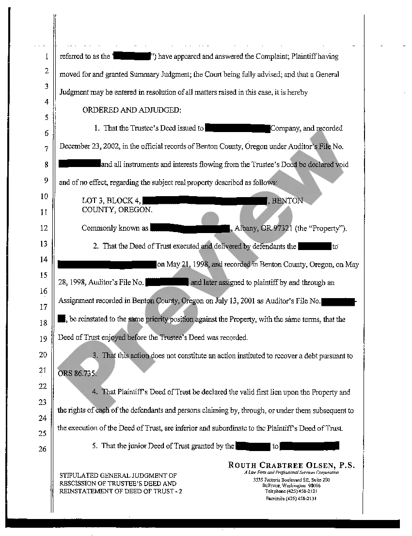 Get General Judgment of Rescission of Trustee's Deed and Reinstatement of Deed of Trust Preview General Judgment of Rescission of Trustee's Deed and Reinstatement of Deed of Trust