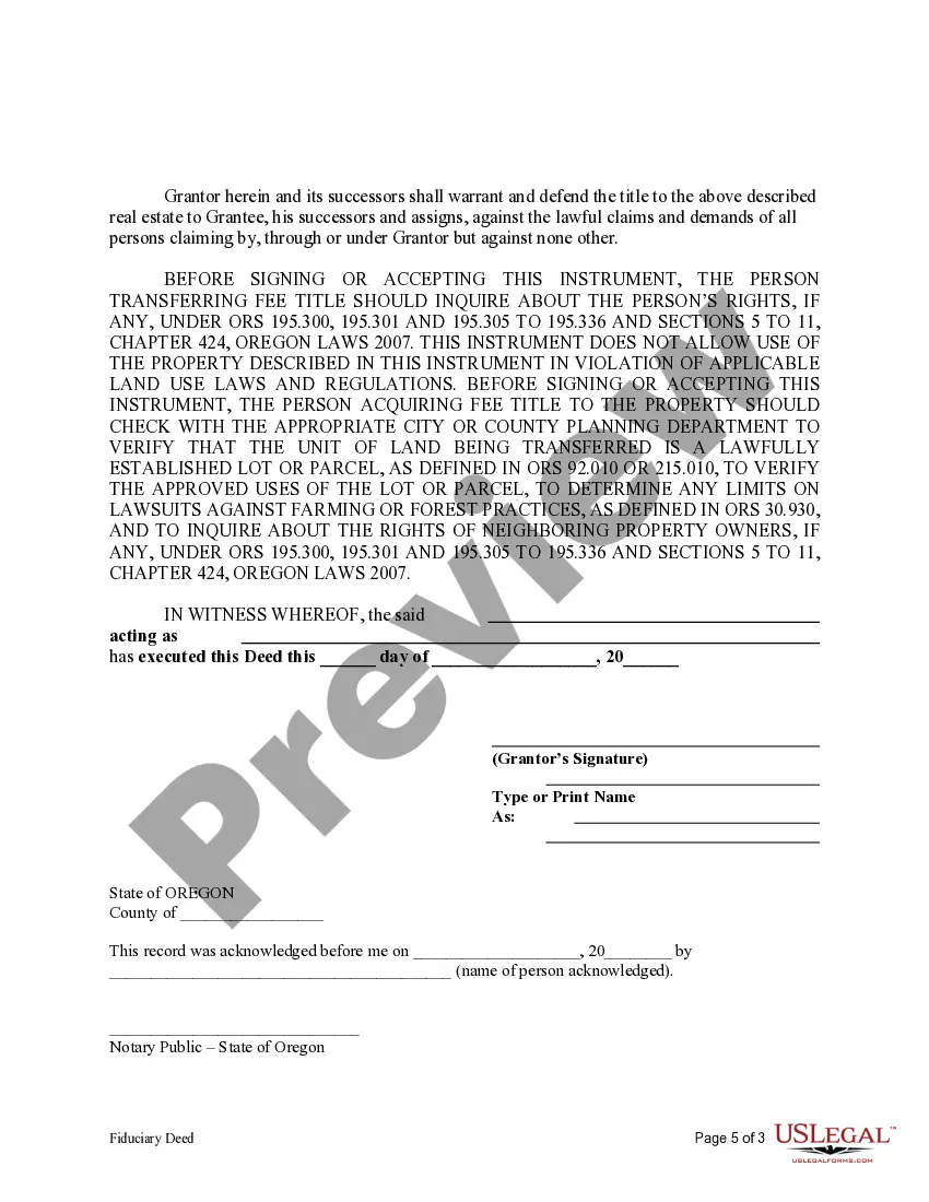 Get Fiduciary Deed for use by Executors, Trustees, Trustors, Administrators and other Fiduciaries Preview Fiduciary Deed for use by Executors, Trustees, Trustors, Administrators and other Fiduciaries