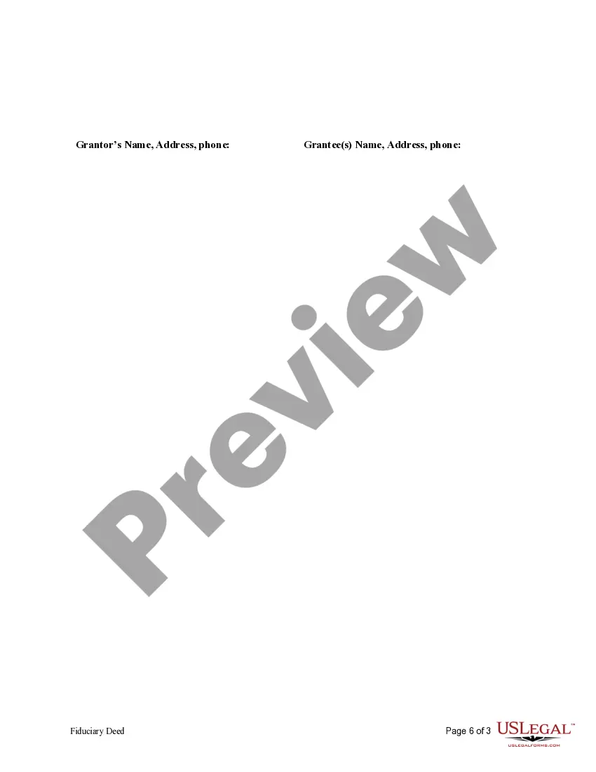 Get Fiduciary Deed for use by Executors, Trustees, Trustors, Administrators and other Fiduciaries Preview Fiduciary Deed for use by Executors, Trustees, Trustors, Administrators and other Fiduciaries