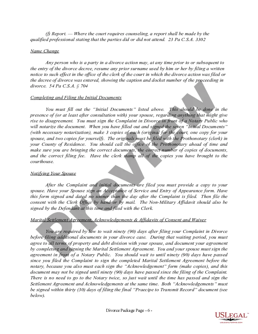 Get Pennsylvania No-Fault Agreed Uncontested Divorce Package for Dissolution of Marriage for Persons with No Children with or without Property and Debts Preview Pennsylvania No-Fault Agreed Uncontested Divorce Package for Dissolution of Marriage for Persons with No Children with or without Property and Debts