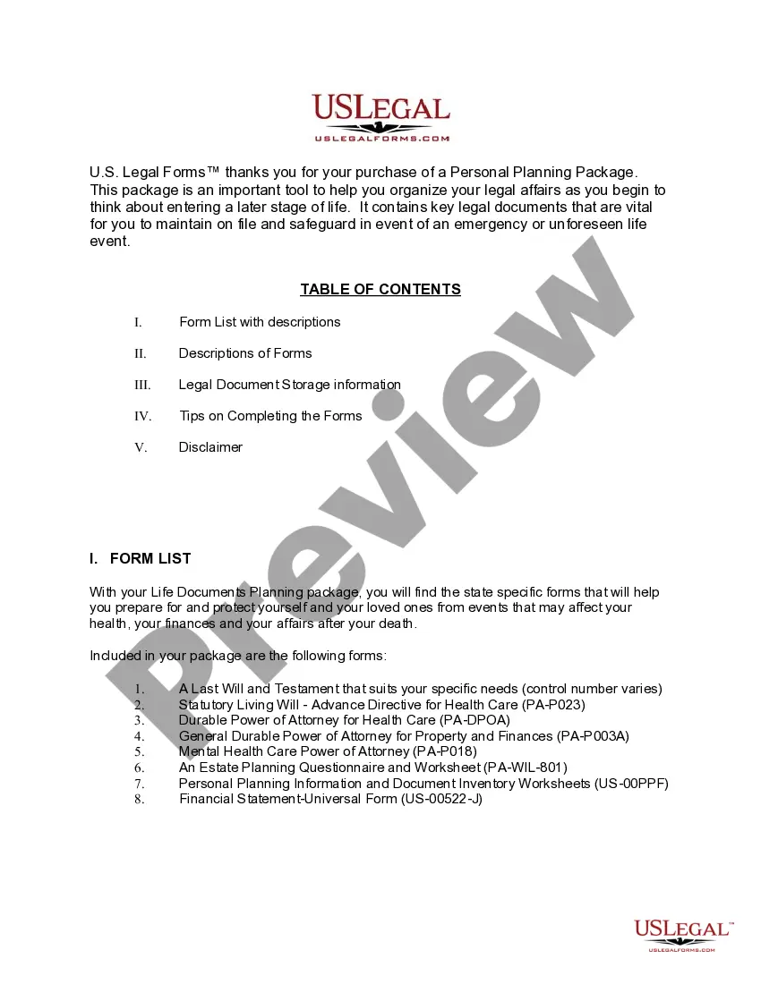 Get Pennsylvania Life Documents Planning Package, including Will, Power of Attorney and Living Will Preview Pennsylvania Life Documents Planning Package, including Will, Power of Attorney and Living Will