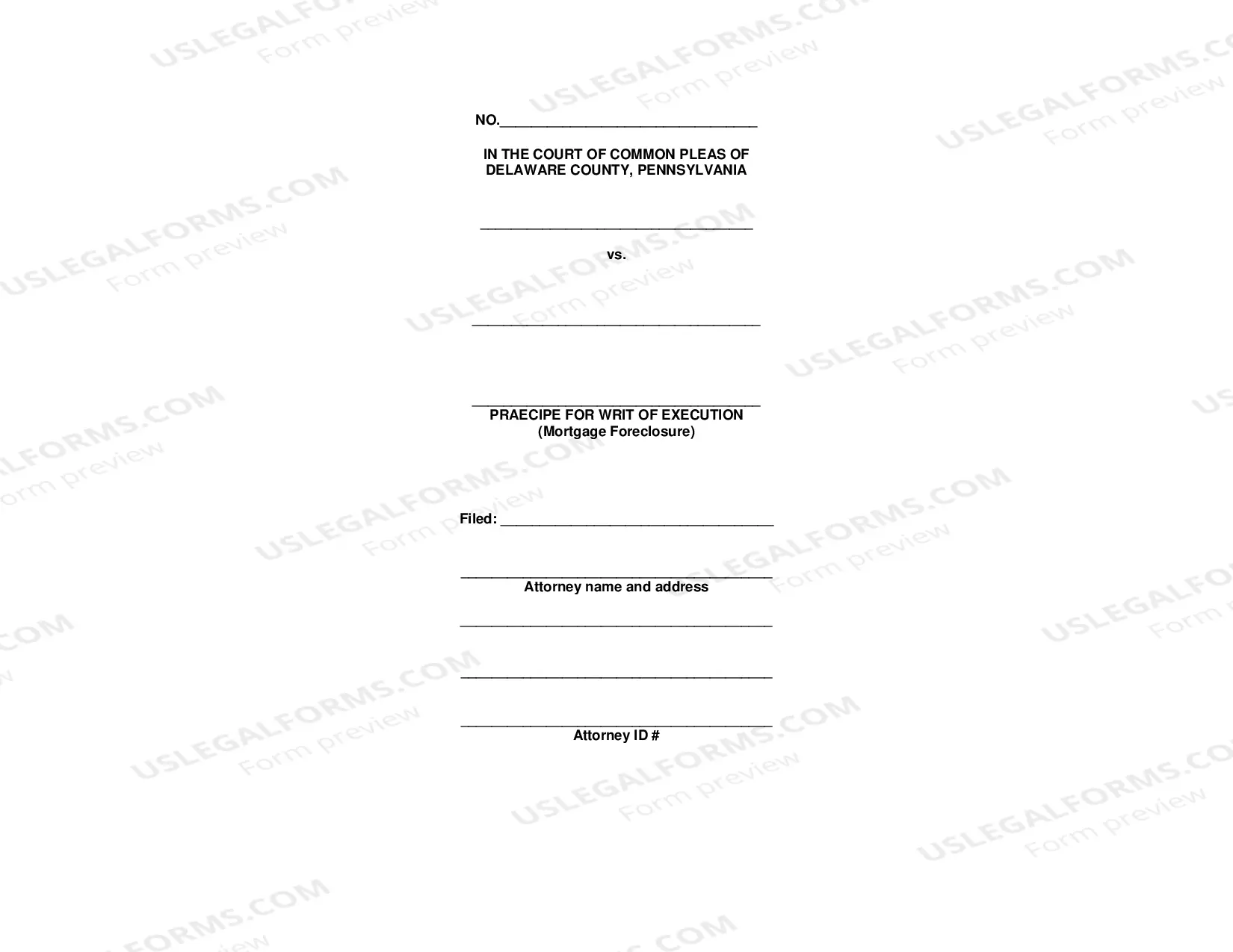 Preview Praecipe for Writ of Execution-Mortgage Foreclosure