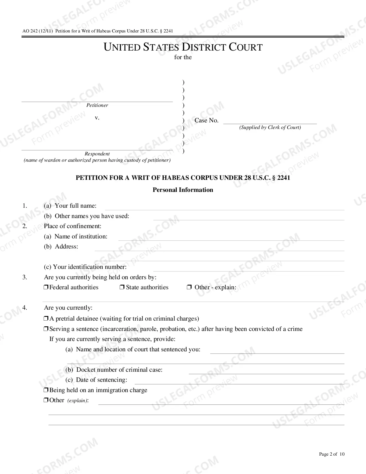 Preview 28 USC Section 2241 Petition for Writ of Habeas Corpus (not challenging a conviction or sentence)