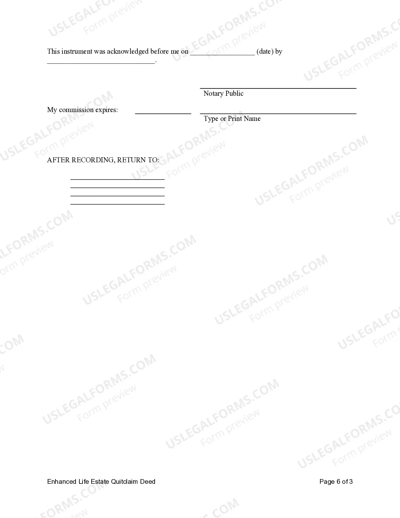 Preview Enhanced Life Estate or Lady Bird Quitclaim Deed from an Individual to three Individuals