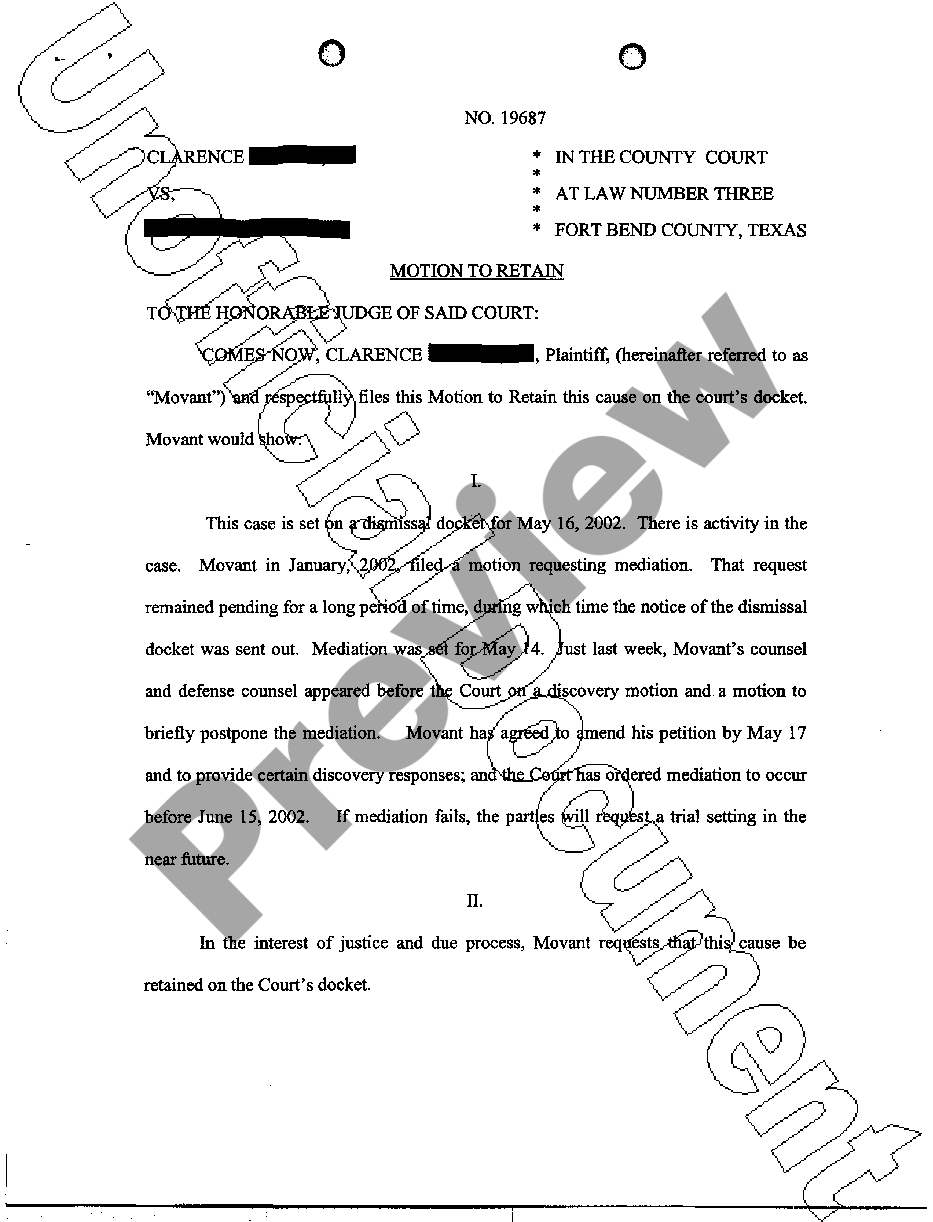 Pearland Texas Motion To Retain Cause on Docket Motion To Retain Case