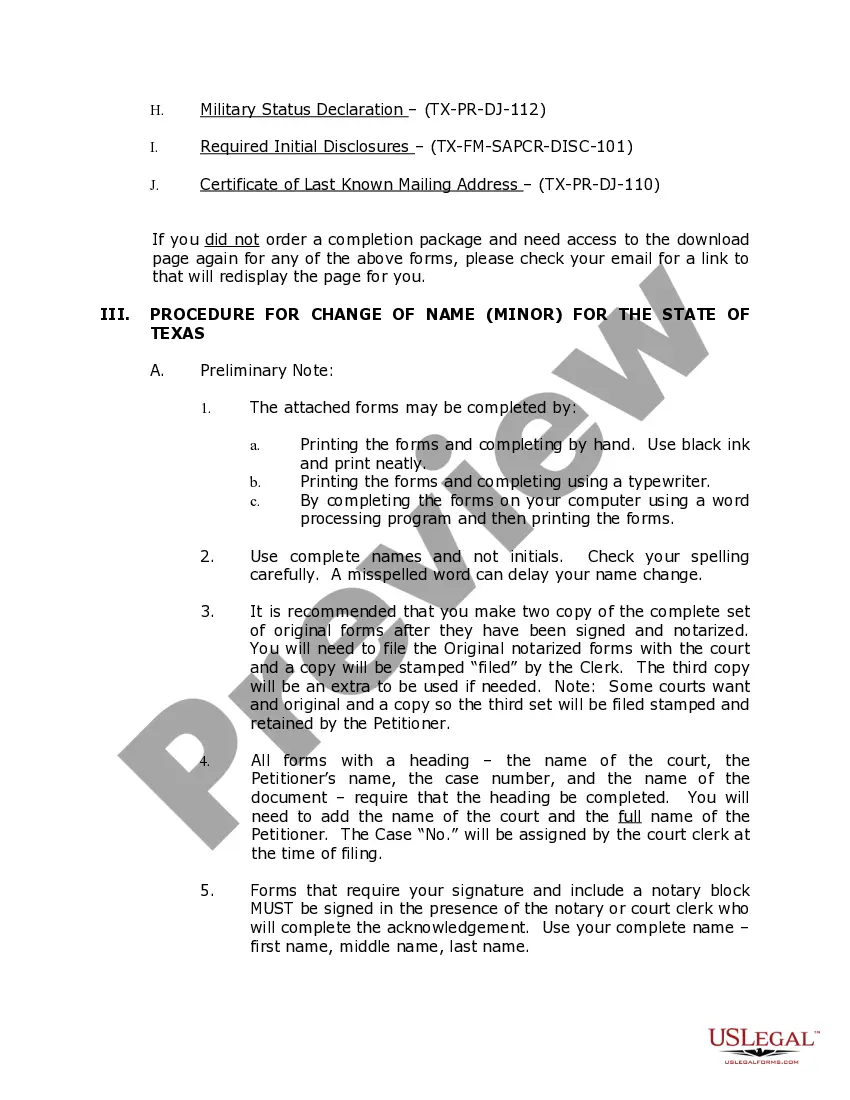 Get Texas Name Change Instructions and Forms Package for a Minor - One Parent Filing - Other Parent Will Be Served Preview Texas Name Change Instructions and Forms Package for a Minor - One Parent Filing - Other Parent Will Be Served