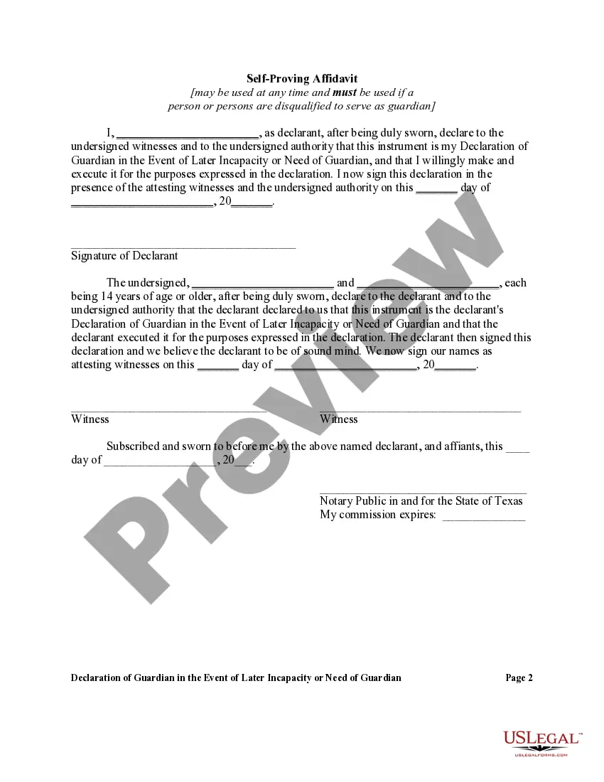 Get Declaration of Guardian in the Event of Later Incapacity or Need of Guardian Preview Declaration of Guardian in the Event of Later Incapacity or Need of Guardian