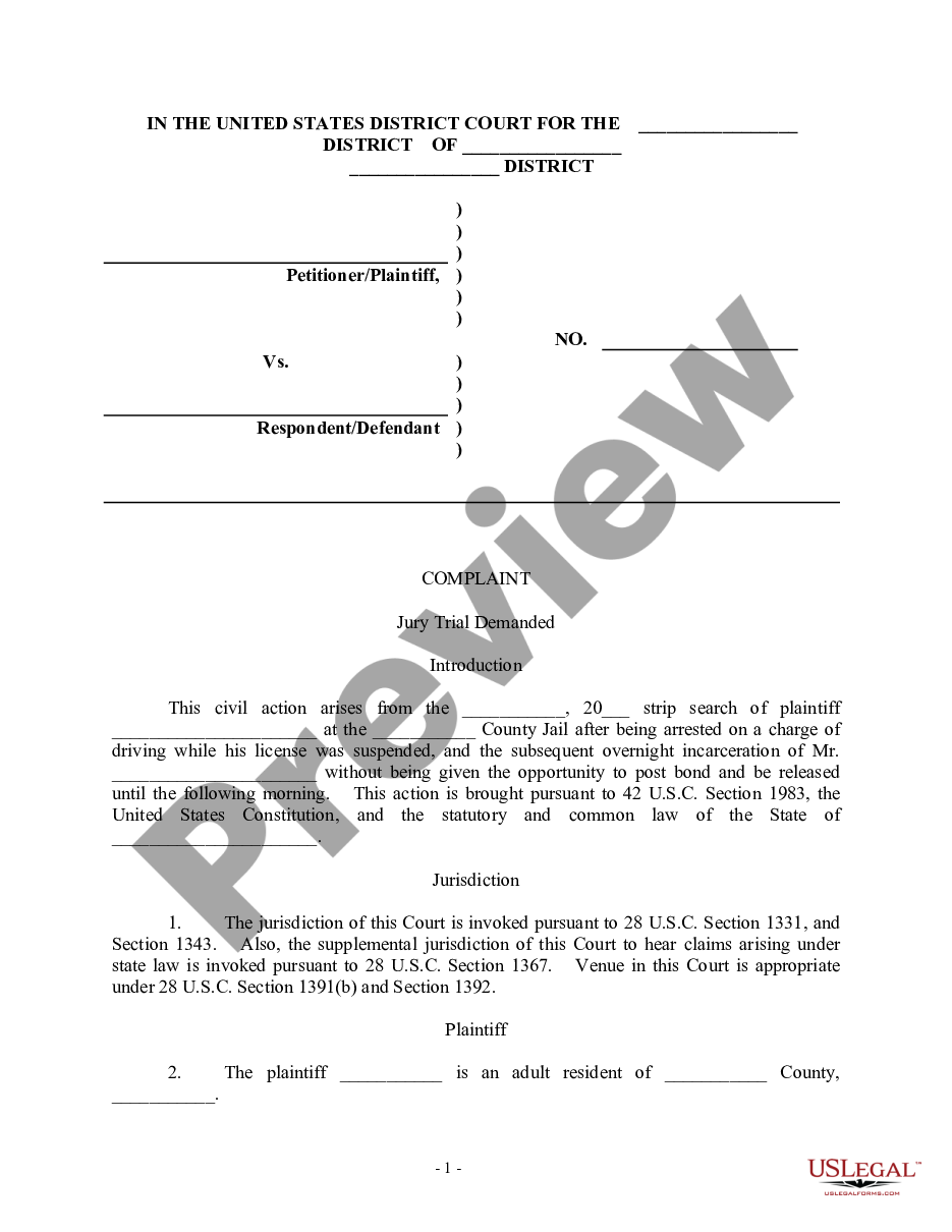 form Complaint For Strip Search - 4th and 14th Amendment, US Constitution - Jury Trial Demand preview