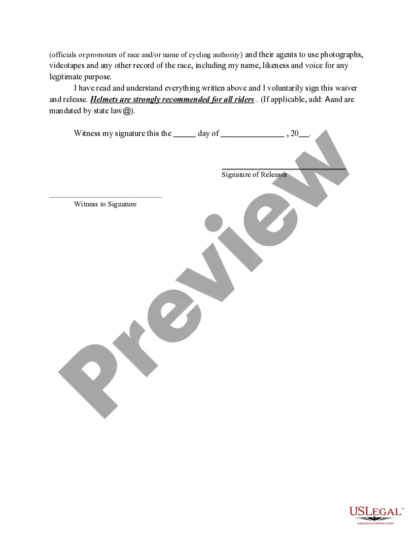 Get Waiver and Release of Claims for Future Personal Injuries or Death by an Adult Applying to Participate in a Bicycle Race Preview Waiver and Release of Claims for Future Personal Injuries or Death by an Adult Applying to Participate in a Bicycle Race