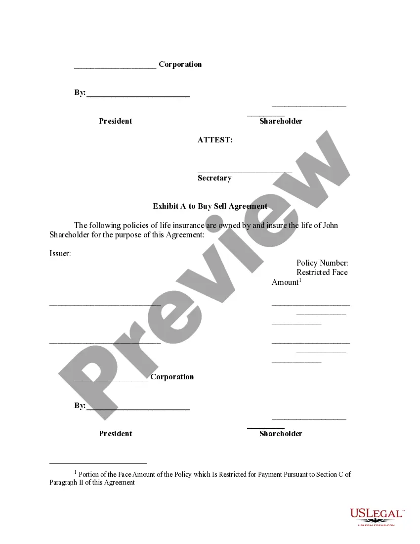 Get Buy Sell or Stock Purchase Agreement Covering Common Stock in Closely Held Corporation with Option to Fund Purchase through Life Insurance Preview Buy Sell or Stock Purchase Agreement Covering Common Stock in Closely Held Corporation with Option to Fund Purchase through Life Insurance