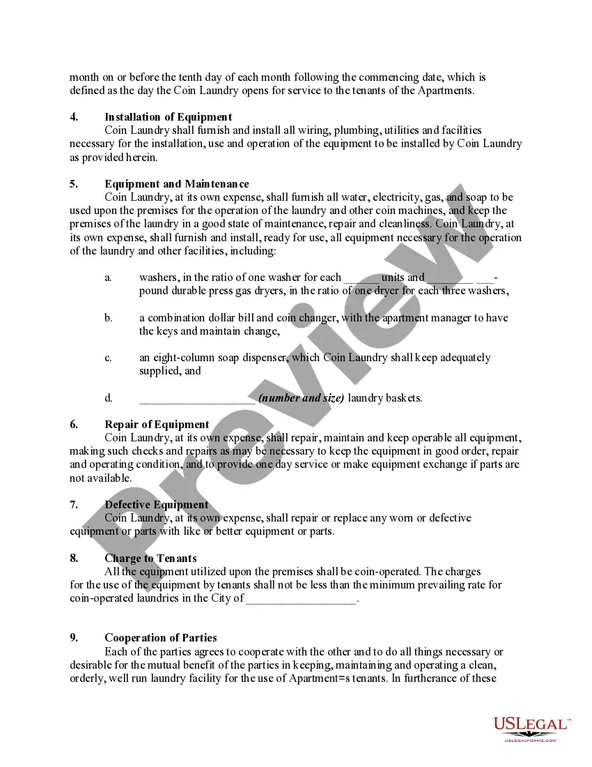 Get Agreement Granting Exclusive Right to Install, Operate and Maintain Coin-Operated Laundry in Apartment Building Preview Agreement Granting Exclusive Right to Install, Operate and Maintain Coin-Operated Laundry in Apartment Building