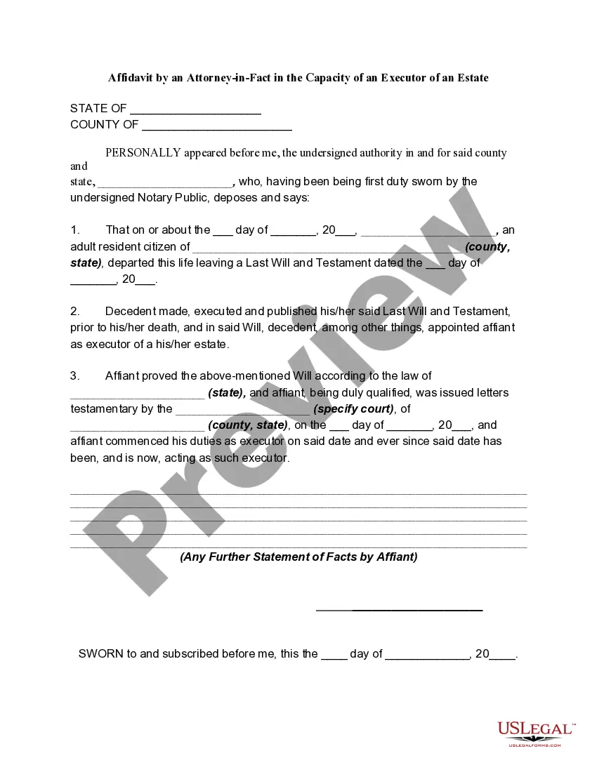 Preview Affidavit by an Attorney-in-Fact in the Capacity of an Executor of an Estate