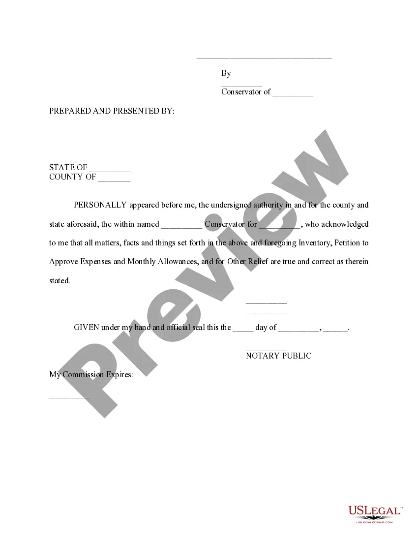 Get Inventory, Petition to Approve Expenses and Monthly Allowances, and for Other Relief Preview Inventory, Petition to Approve Expenses and Monthly Allowances, and for Other Relief