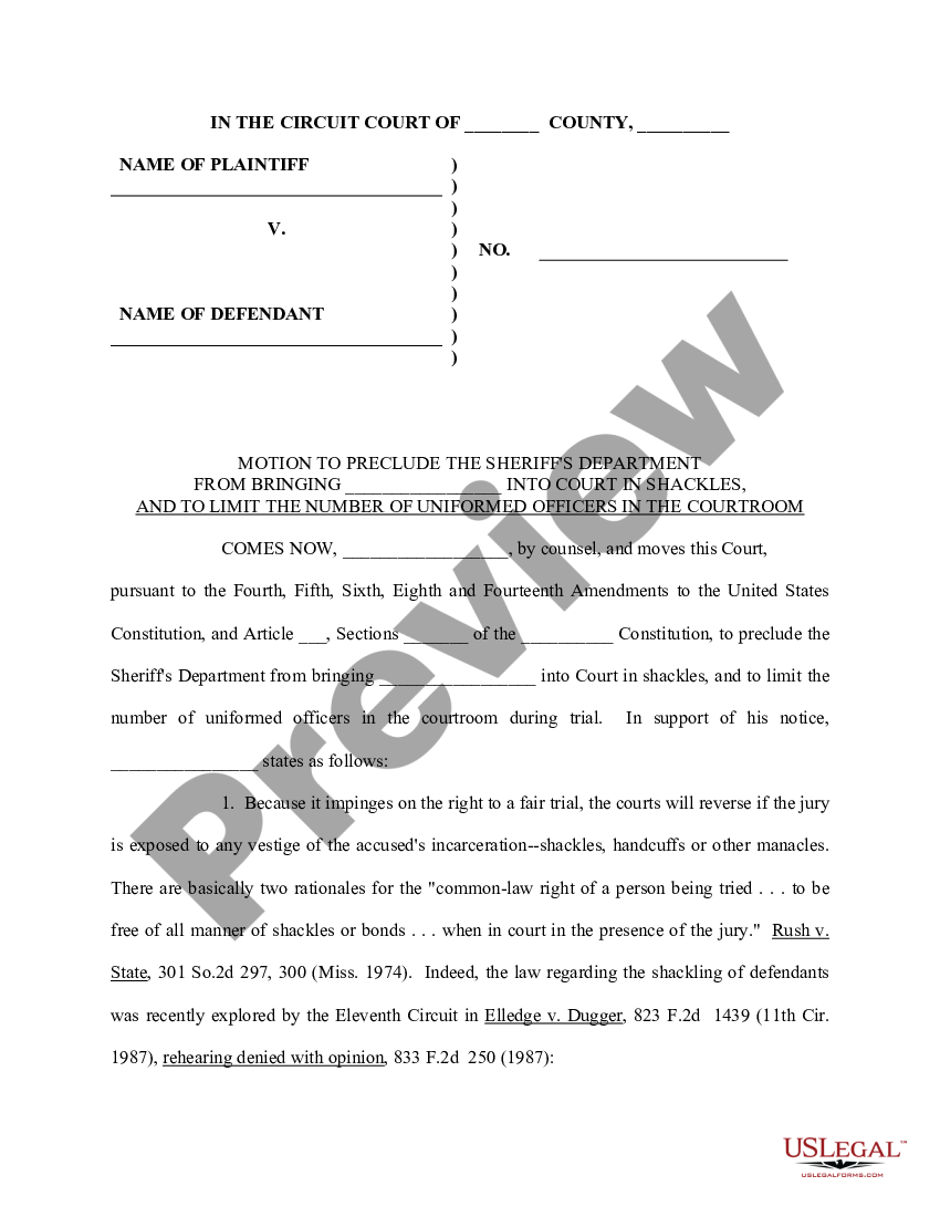 page 0 Motion to Preclude the Sheriff's Department from Bringing Defendant Into Court in Shackles, and to Limit Number of Uniformed Officers in Courtroom preview