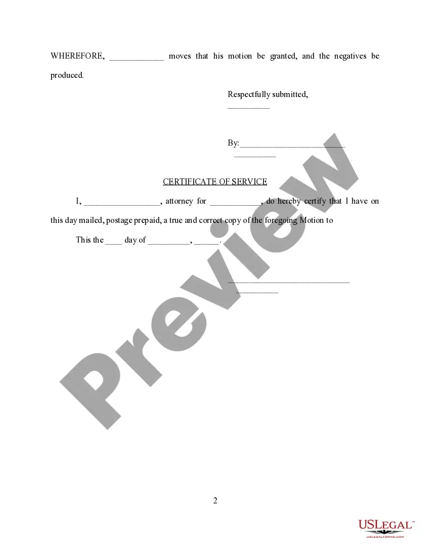 Get Motion to Produce Negatives Preview Motion to Produce Negatives