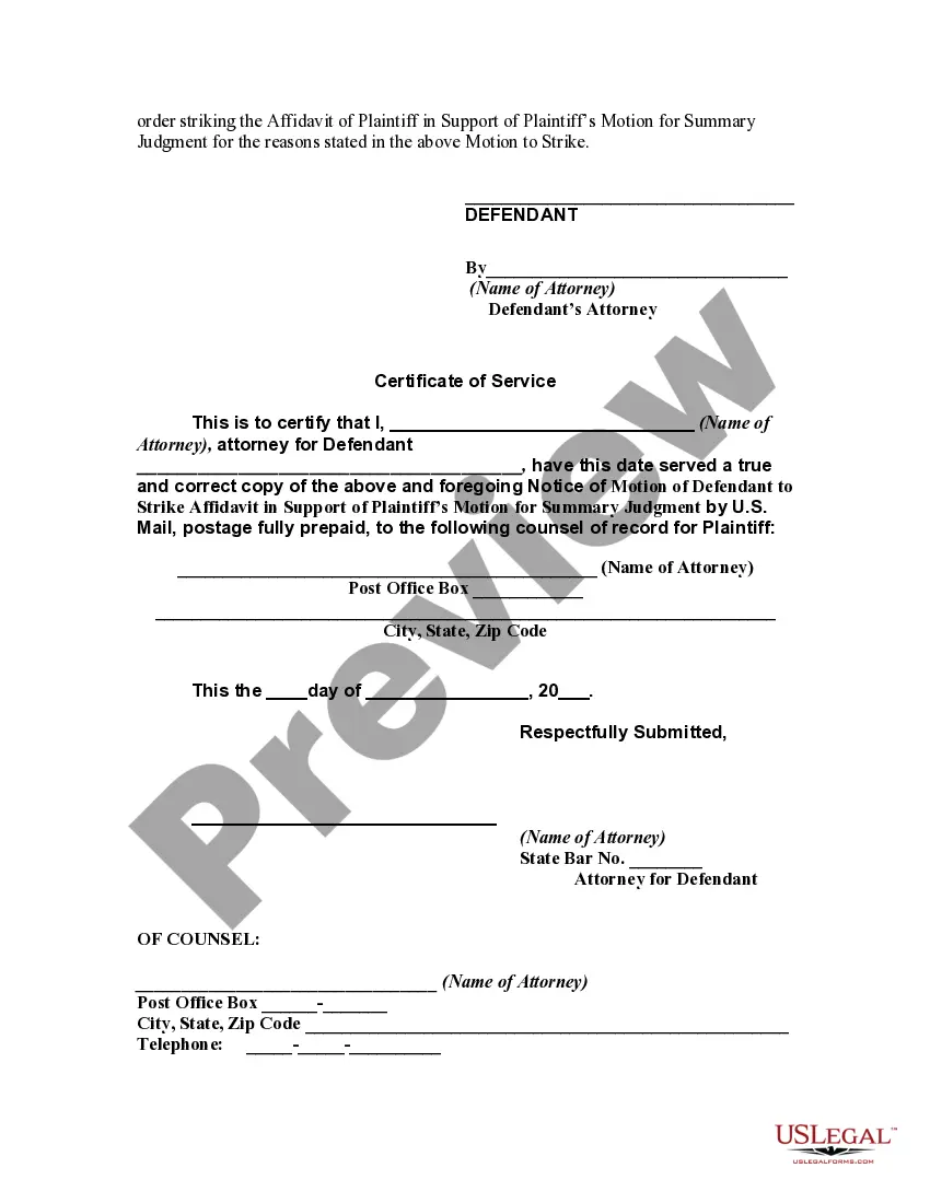 Get Motion of Defendant to Strike Affidavit in Support of Plaintiffs Motion for Summary Judgment and Notice of Motion to Strike Preview Motion of Defendant to Strike Affidavit in Support of Plaintiffs Motion for Summary Judgment and Notice of Motion to Strike