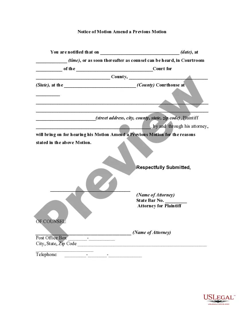 Get Motion to Amend a Previous Motion and Notice of Motion Preview Motion to Amend a Previous Motion and Notice of Motion