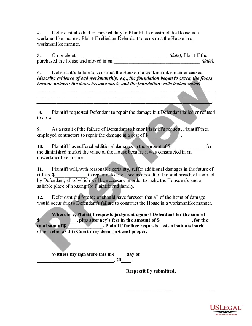 Preview Complaint Against Builder for Costs of Repairs Made and to be Made to House Not Constructed in Workmanlike Manner