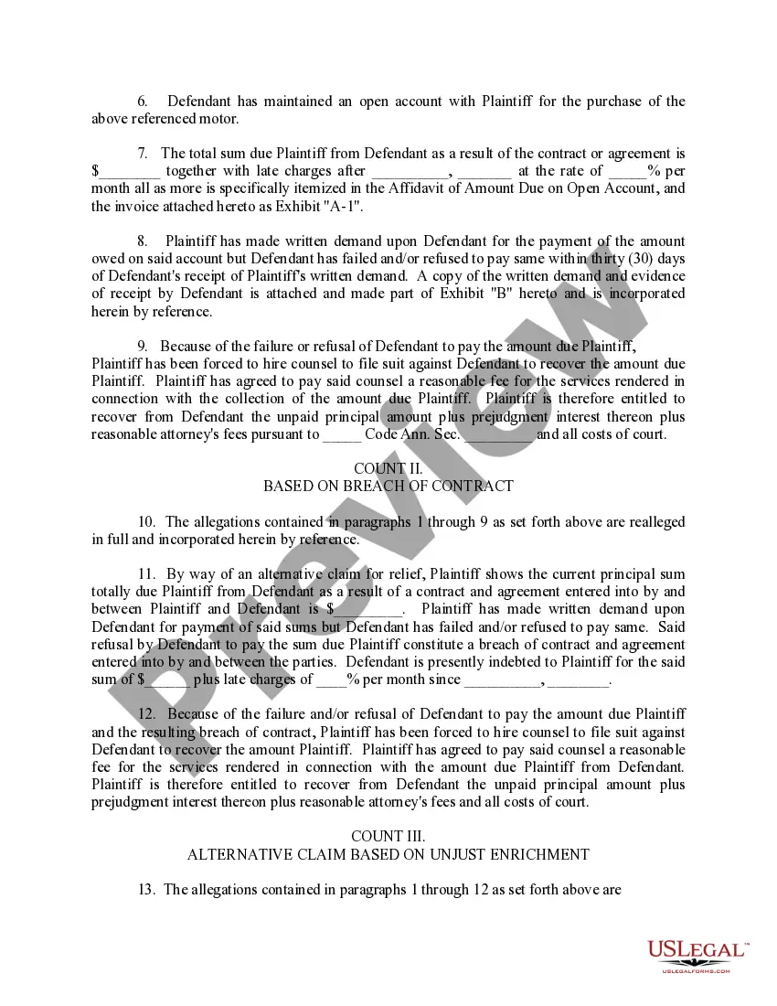 Get Complaint based on Open Account, Breach of Contract, Unjust Enrichment Preview Complaint based on Open Account, Breach of Contract, Unjust Enrichment
