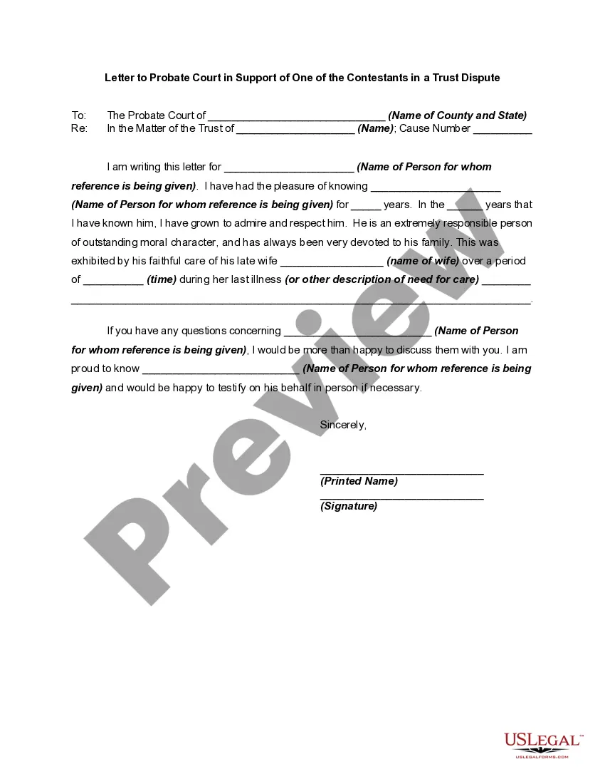 Get Letter to Probate Court in Support of One of the Contestants in a Trust Dispute Preview Letter to Probate Court in Support of One of the Contestants in a Trust Dispute