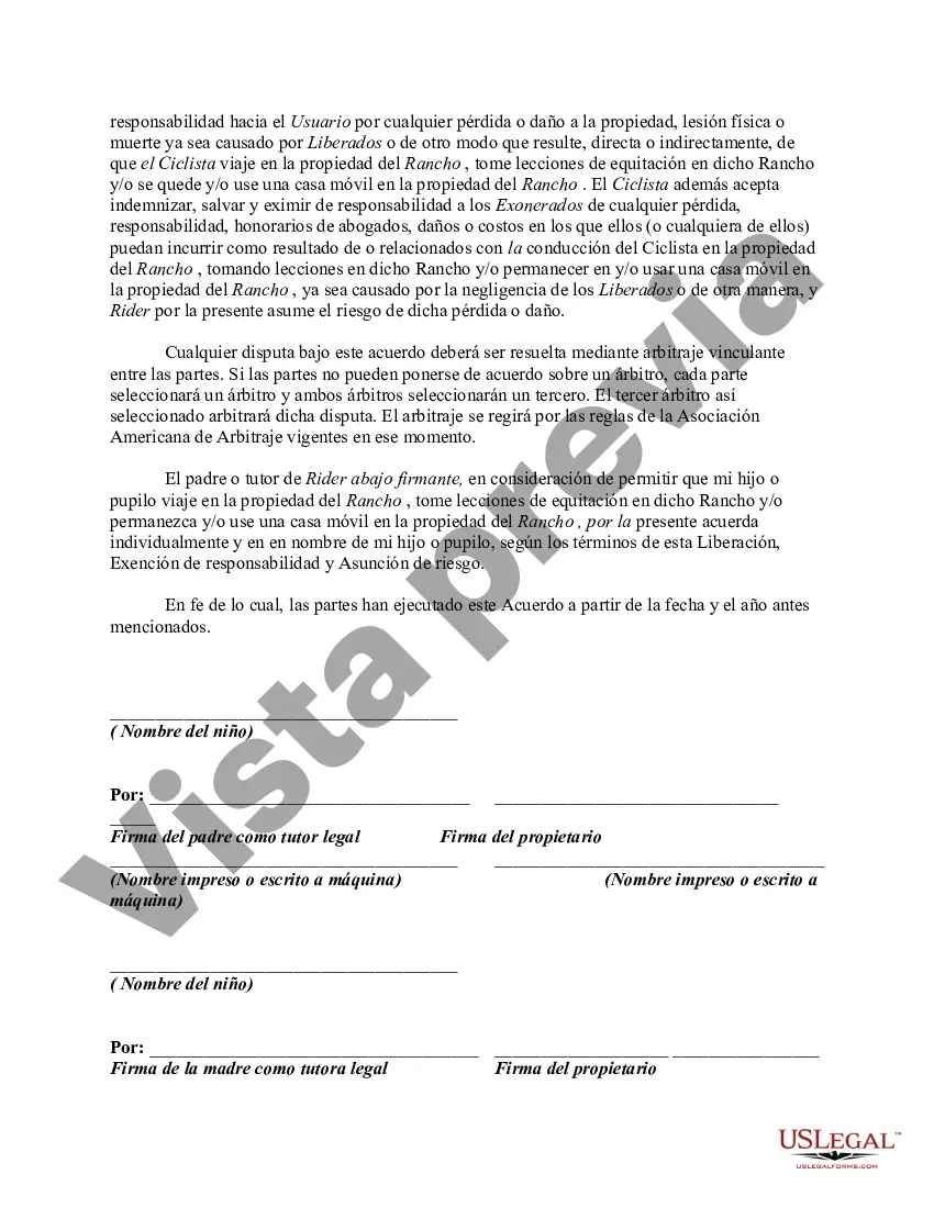 Get Liberación y exención de responsabilidad otorgada a favor del propietario del rancho por parte de los inquilinos y otros que montan a caballo y/o alquilan la propiedad y/o toman lecciones de equitación en la propiedad del propietario del rancho, incluida la asunción de todos los riesgos de lesiones corporales personales: montar a caballo Preview Liberación y exención de responsabilidad otorgada a favor del propietario del rancho por parte de los inquilinos y otros que montan a caballo y/o alquilan la propiedad y/o toman lecciones de equitación en la propiedad del propietario del rancho, incluida la asunción de todos los riesgos de lesiones corporales personales: montar a caballo