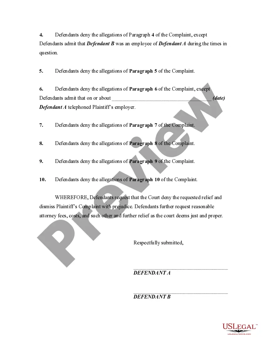 Get Answer of Defendants to Complaint by Debtor For Harassment in Attempting to Collect a Debt, Using Harassing and Malicious Information, and Violating the Federal Fair Debt Collection Practices Act Preview Answer of Defendants to Complaint by Debtor For Harassment in Attempting to Collect a Debt, Using Harassing and Malicious Information, and Violating the Federal Fair Debt Collection Practices Act