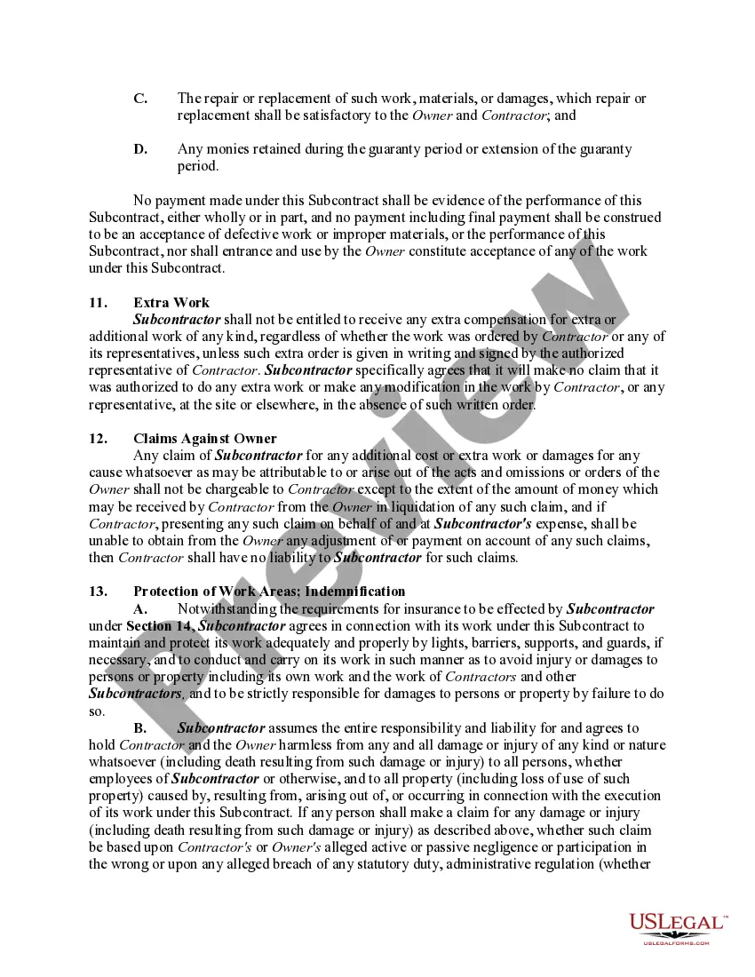 Get Subcontract for Construction of Portion of Building, with Subcontractor to Perform Work and Furnish Materials, Equipment and Labor and to Assume Liability for and Hold Contractor and Owner Harmless from any Damage to Persons or Property Preview Subcontract for Construction of Portion of Building, with Subcontractor to Perform Work and Furnish Materials, Equipment and Labor and to Assume Liability for and Hold Contractor and Owner Harmless from any Damage to Persons or Property