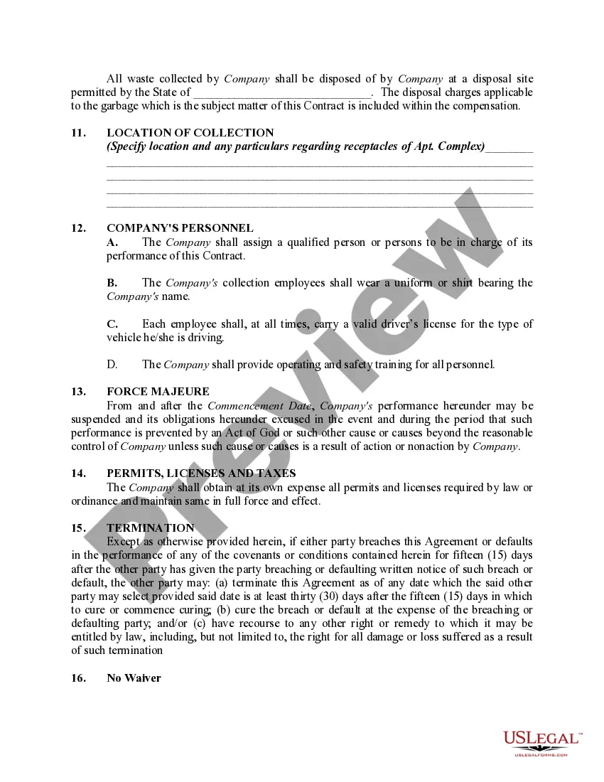 Get Contract Between a Waste Management Company and the Owner of an Apartment Complex - Self-Employed Preview Contract Between a Waste Management Company and the Owner of an Apartment Complex - Self-Employed