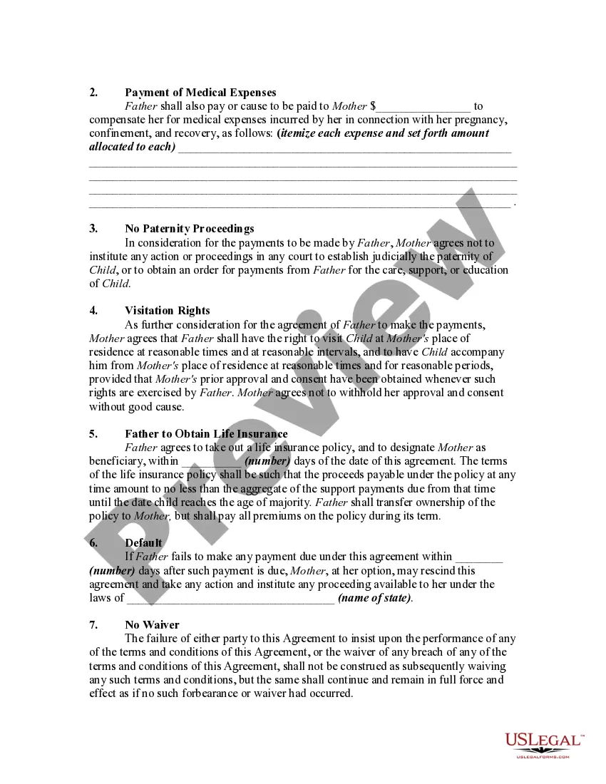 Get Agreement By Natural Father to Support Child Born out of Lawful Wedlock with Father to Obtain Life Insurance to Protect Support Payments Preview Agreement By Natural Father to Support Child Born out of Lawful Wedlock with Father to Obtain Life Insurance to Protect Support Payments
