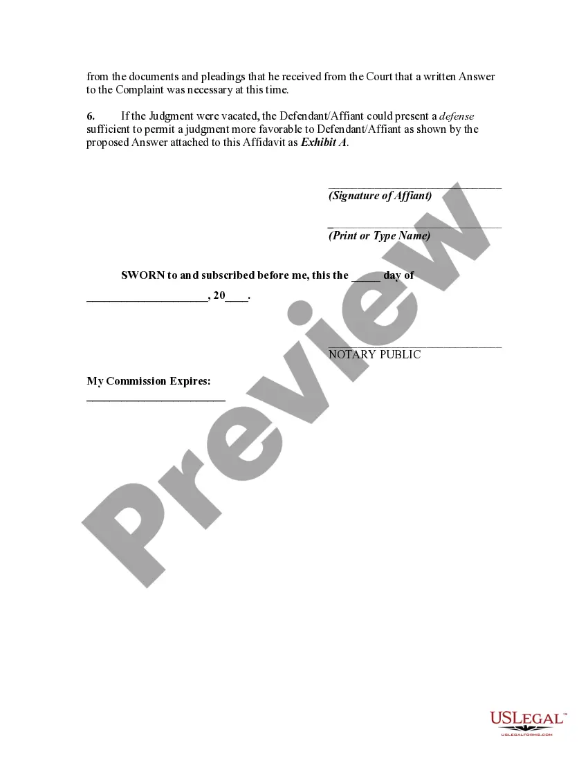 Preview Affidavit Supporting Notice of Motion for Vacation or Setting Aside of Default Judgment due to Mistake, Inadvertence, Surprise, or Excusable Neglect