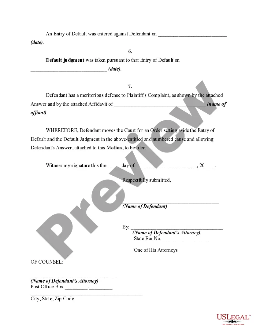 Get Motion to Vacate or Set Aside Entry of Default and Default Judgment Due to Mistake, Inadvertence, Surprise, or Excusable Neglect Preview Motion to Vacate or Set Aside Entry of Default and Default Judgment Due to Mistake, Inadvertence, Surprise, or Excusable Neglect