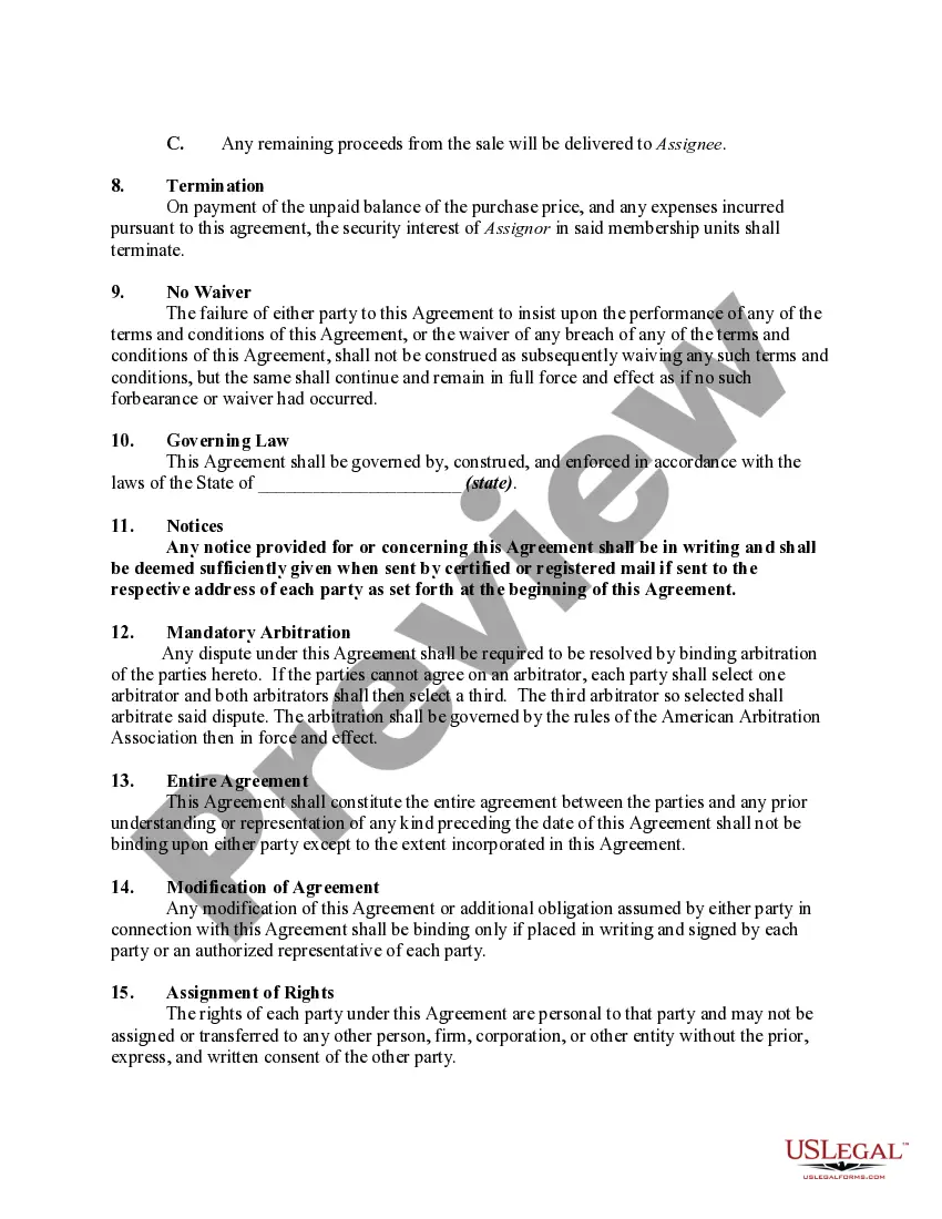 Get Sale and Assignment of a Majority Ownership Interest in a Limited Liability Company Pursuant to an Installment Sales Agreement and Retaining a Security Interest in the Membership Interest Being Sold and Assigned Until Paid Preview Sale and Assignment of a Majority Ownership Interest in a Limited Liability Company Pursuant to an Installment Sales Agreement and Retaining a Security Interest in the Membership Interest Being Sold and Assigned Until Paid