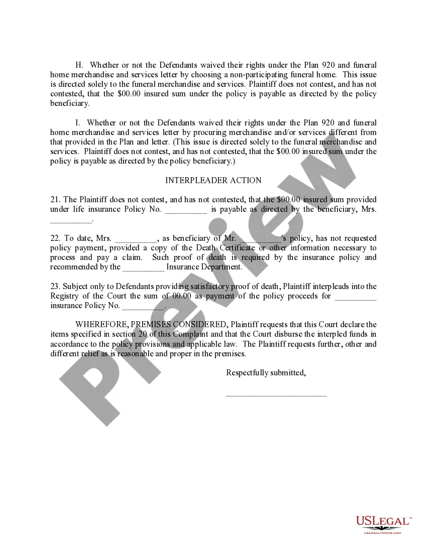 Get Complaint for Declaratory Judgment and Interpleader Action or Burial Policy Preview Complaint for Declaratory Judgment and Interpleader Action or Burial Policy