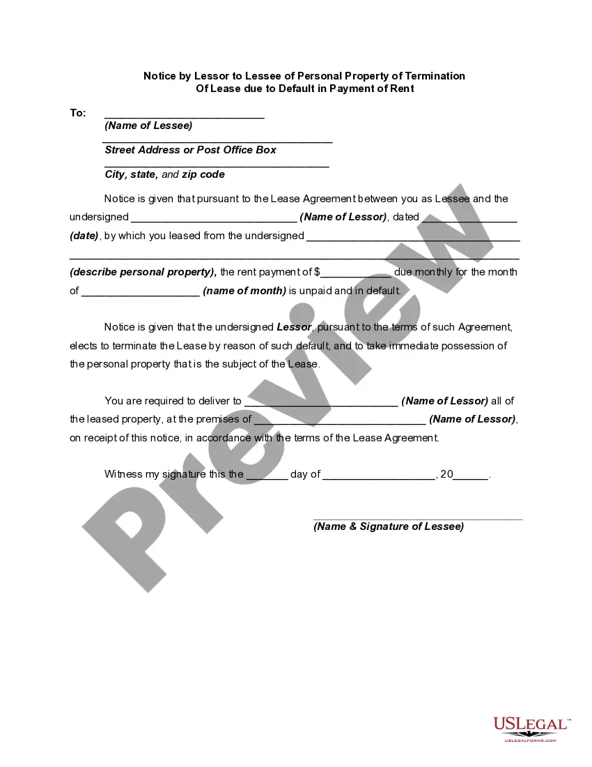 Get Notice by Lessor to Lessee of Personal Property of Termination of Lease due to Default in Payment of Rent - Past Due Rent Preview Notice by Lessor to Lessee of Personal Property of Termination of Lease due to Default in Payment of Rent - Past Due Rent