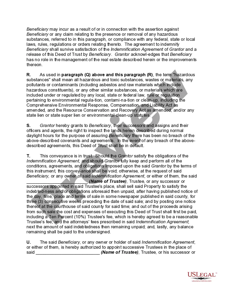 Get Deed of Trust Securing Obligations Pursuant to Indemnification Agreement Preview Deed of Trust Securing Obligations Pursuant to Indemnification Agreement
