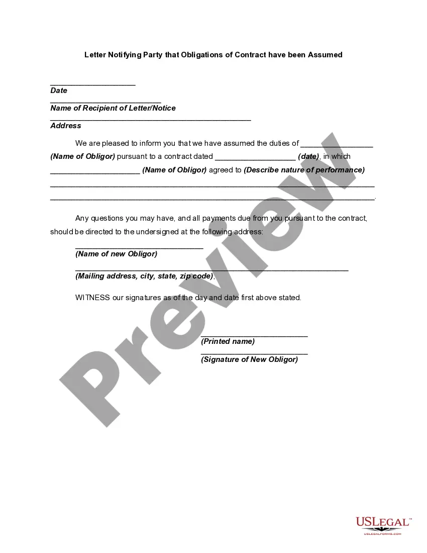 Get Letter Notifying Party that Obligations of Contract have been Assumed Preview Letter Notifying Party that Obligations of Contract have been Assumed
