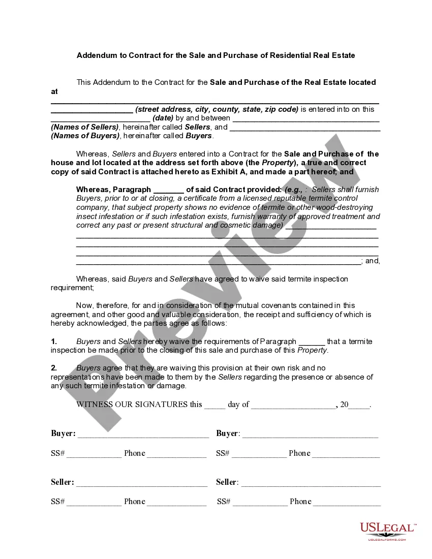 Get Addendum to Contract for the Price, Sale and Purchase of Residential Real Estate Preview Addendum to Contract for the Price, Sale and Purchase of Residential Real Estate