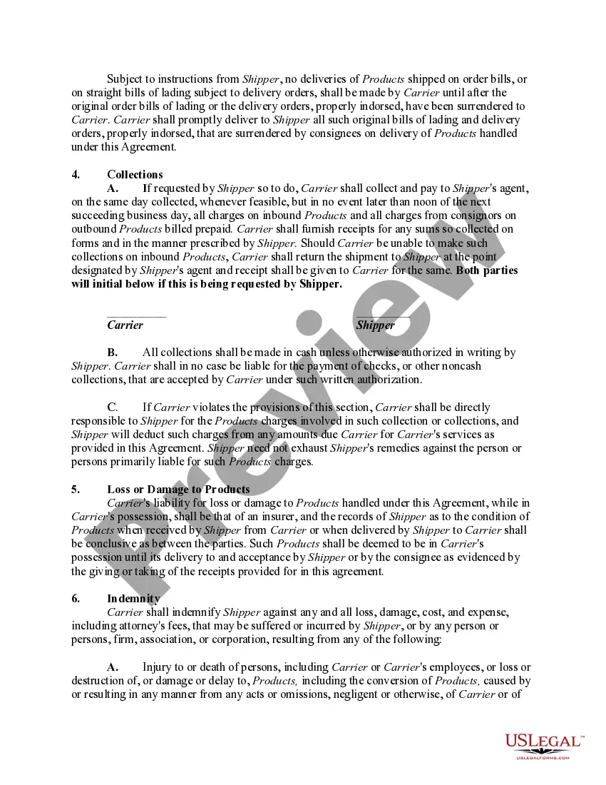 Get Agreement between Shipper and Carrier - Trucking Company to Transport Products Preview Agreement between Shipper and Carrier - Trucking Company to Transport Products