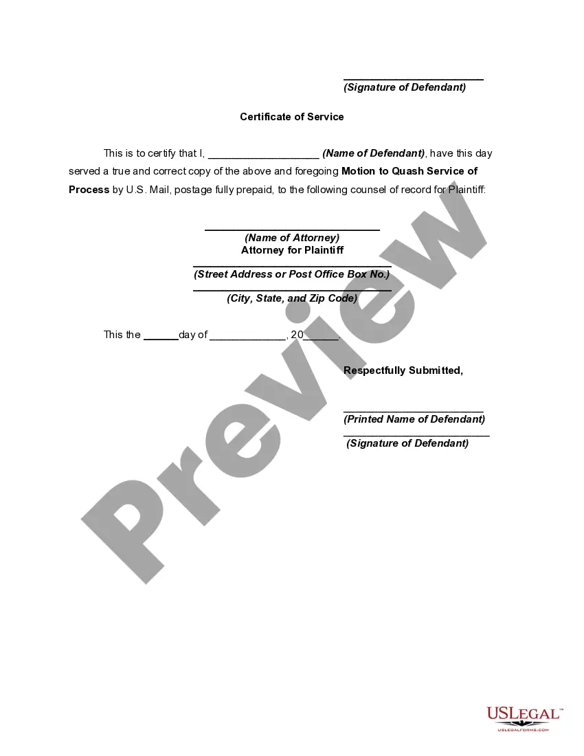 Get Motion of Defendant to Quash Service of Process Preview Motion of Defendant to Quash Service of Process