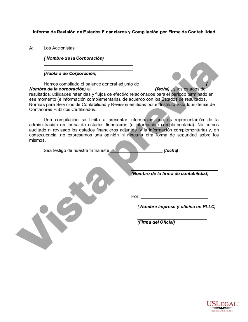 Get Informe de Revisión de Estados Financieros y Compilación por Firma de Contabilidad Preview Informe de Revisión de Estados Financieros y Compilación por Firma de Contabilidad