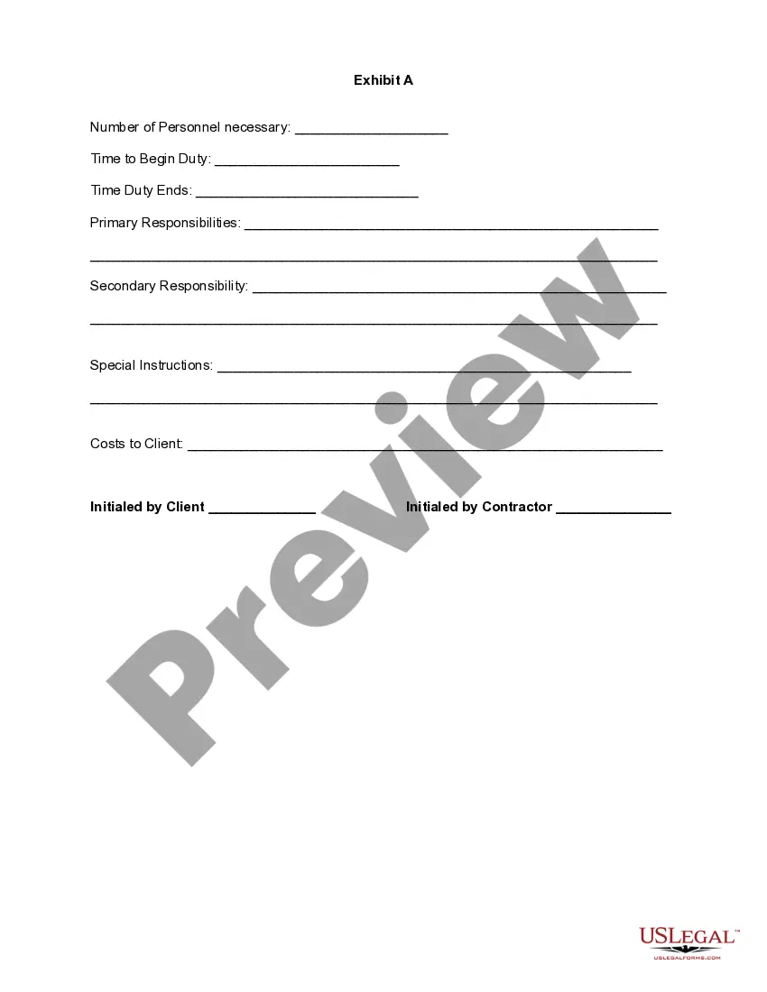 Get Agreement to Provide Security or Alarm, Surveillance and/or Traffic Control Services - Security Personnel to be Independent Contractors - Self-Employed Preview Agreement to Provide Security or Alarm, Surveillance and/or Traffic Control Services - Security Personnel to be Independent Contractors - Self-Employed