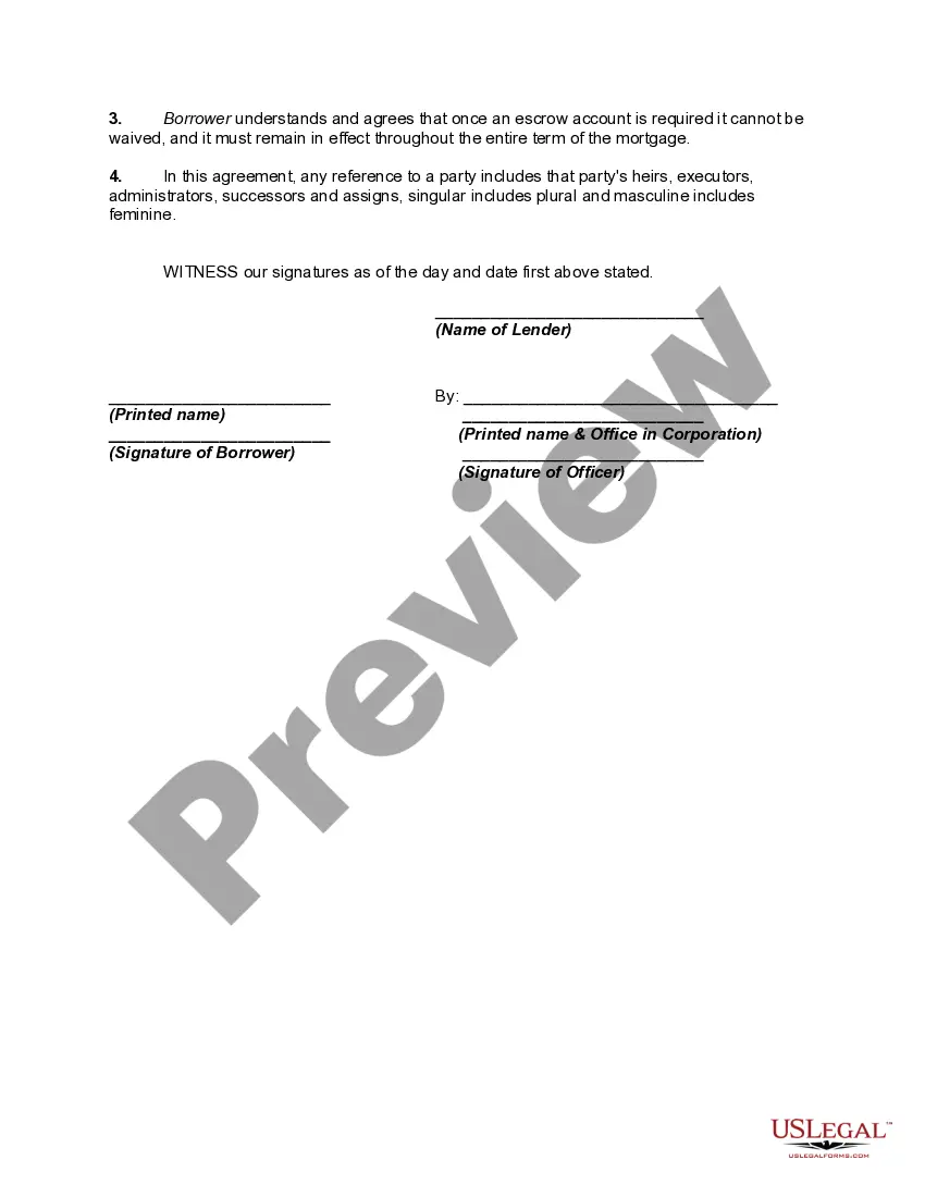 Get Agreement for Direct Payment of Taxes, Assessments, and/or Insurance and Waiver of Escrow to be held by Lender Preview Agreement for Direct Payment of Taxes, Assessments, and/or Insurance and Waiver of Escrow to be held by Lender