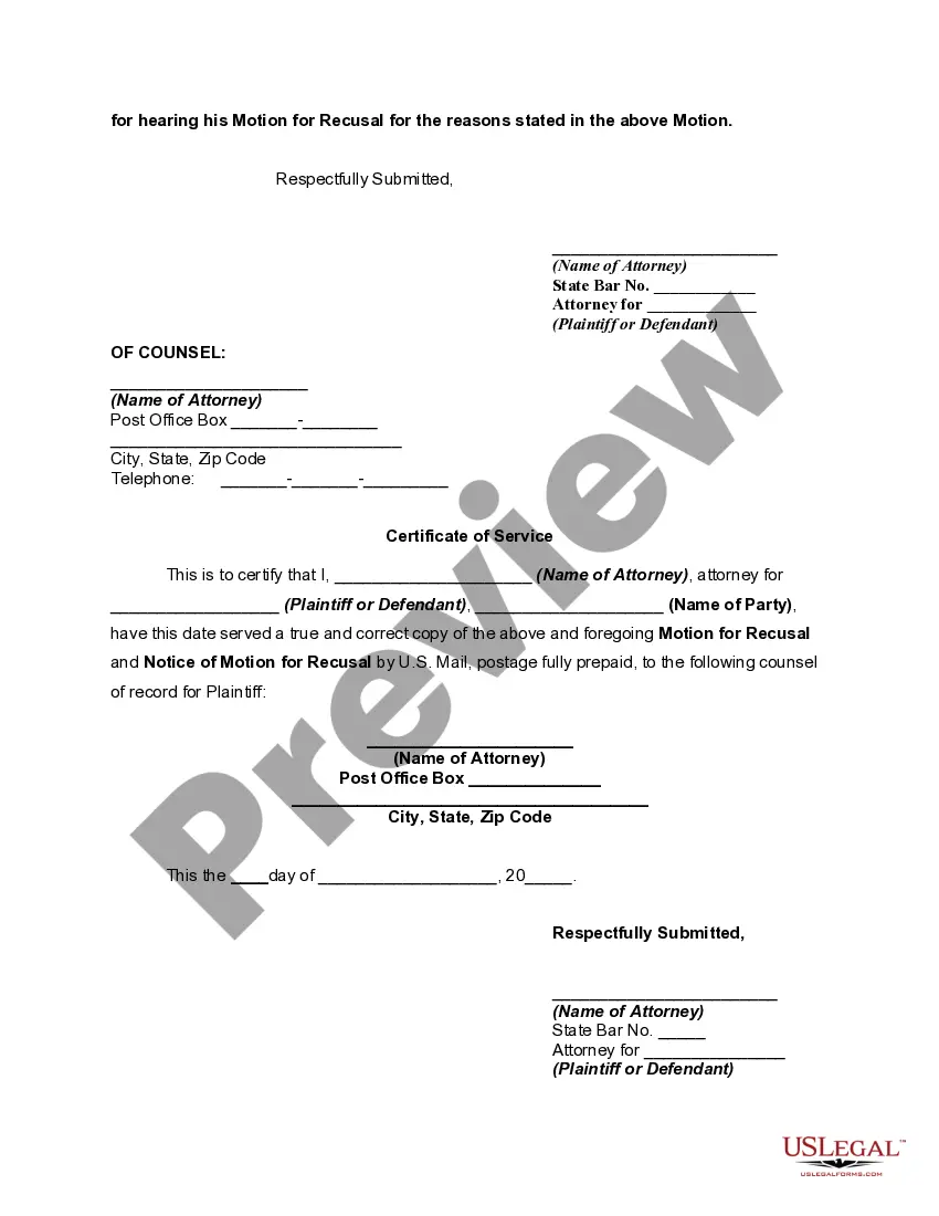 Get Motion for Recusal of Judge - Removal Preview Motion for Recusal of Judge - Removal