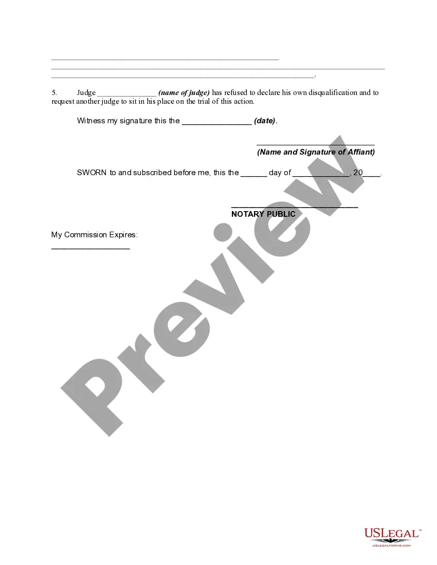 Get Affidavit to Disqualify or Recuse Judge for Prejudice - Recusal or Removal Preview Affidavit to Disqualify or Recuse Judge for Prejudice - Recusal or Removal