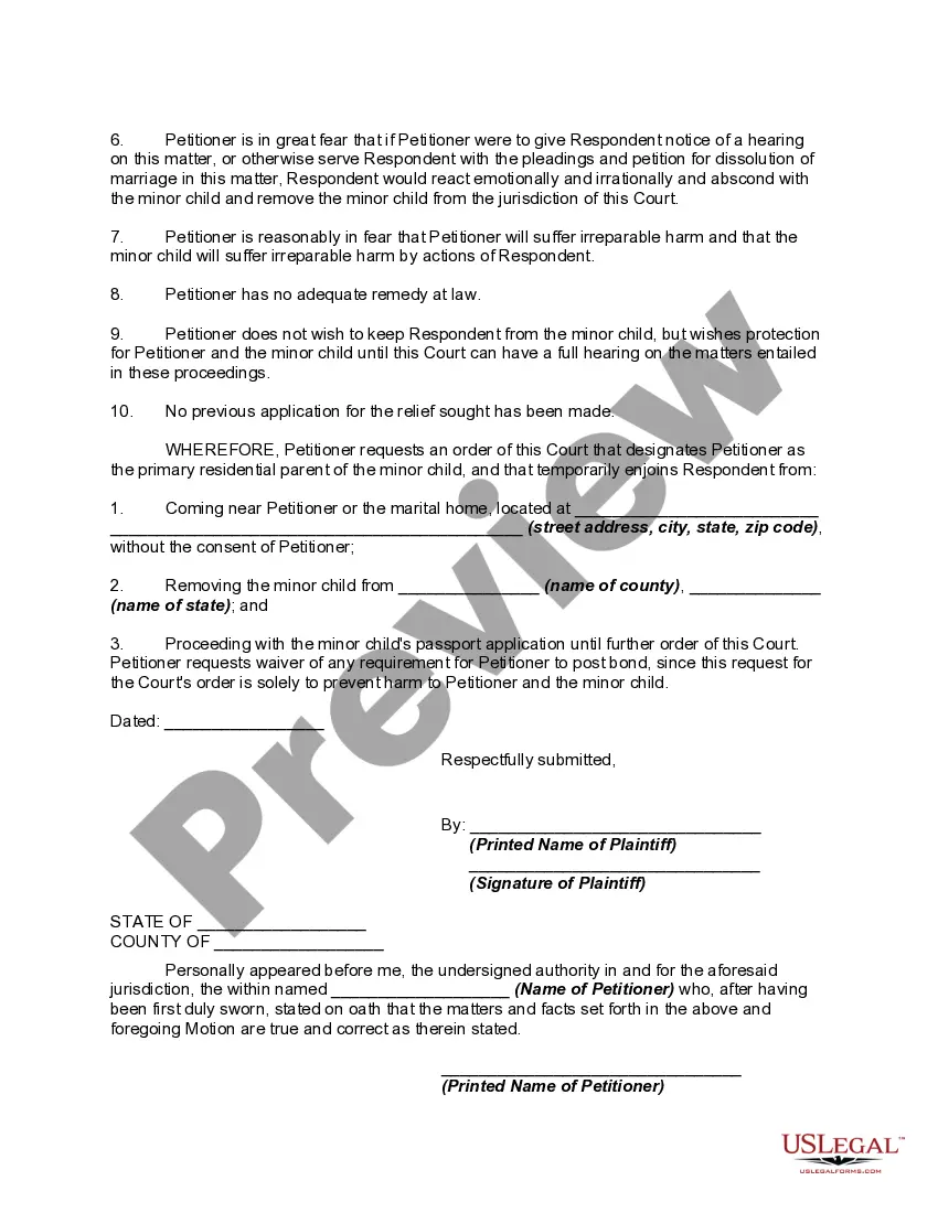 Get Ex-Parte Motion to Enjoin Removal of Child from Jurisdiction of Court due to Abusive and Dangerous Conduct by Spouse Preview Ex-Parte Motion to Enjoin Removal of Child from Jurisdiction of Court due to Abusive and Dangerous Conduct by Spouse