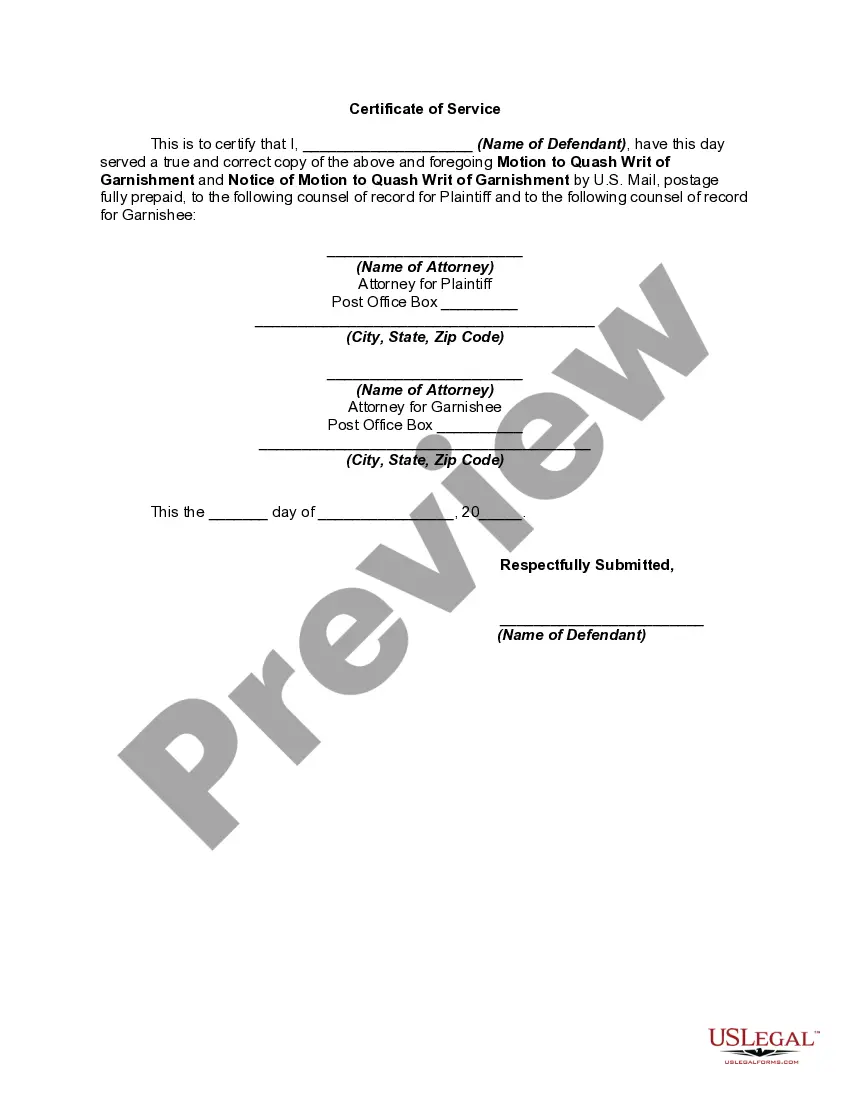 Get Motion of Defendant to Discharge or Quash Writ of Garnishment for Failure to Serve Copy of Writ on Defendant and Notice of Motion Preview Motion of Defendant to Discharge or Quash Writ of Garnishment for Failure to Serve Copy of Writ on Defendant and Notice of Motion