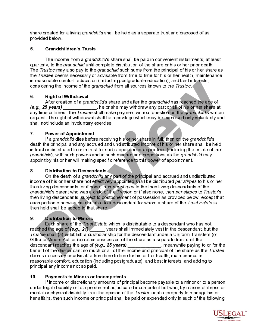 Get Irrevocable Trust Agreement for Benefit of Trustor's Children and Grandchildren with Spendthrift Trust Provisions Preview Irrevocable Trust Agreement for Benefit of Trustor's Children and Grandchildren with Spendthrift Trust Provisions