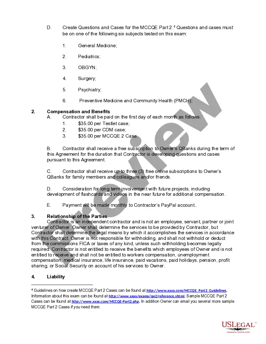 Get Agreement with Independent Contractor to Develop Exam Questions and Cases for Website which Provides Test Preparation Services for Medical Licensing Exams Preview Agreement with Independent Contractor to Develop Exam Questions and Cases for Website which Provides Test Preparation Services for Medical Licensing Exams