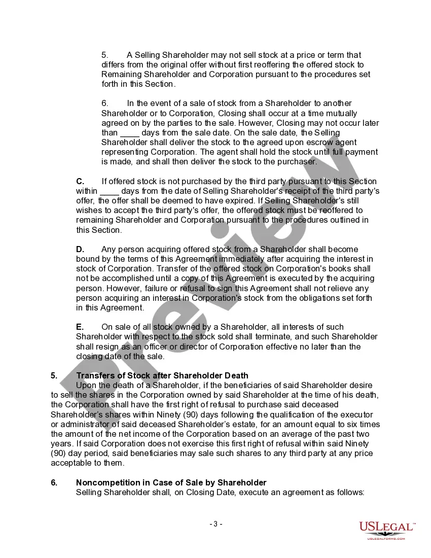 Get Shareholders' Agreement with Buy-Sell Agreement Allowing Corporation the First Right of Refusal to Purchase the Shares of Deceased Shareholder should the Beneficiaries of the Deceased Shareholder Desire to Sell such Shares Preview Shareholders' Agreement with Buy-Sell Agreement Allowing Corporation the First Right of Refusal to Purchase the Shares of Deceased Shareholder should the Beneficiaries of the Deceased Shareholder Desire to Sell such Shares